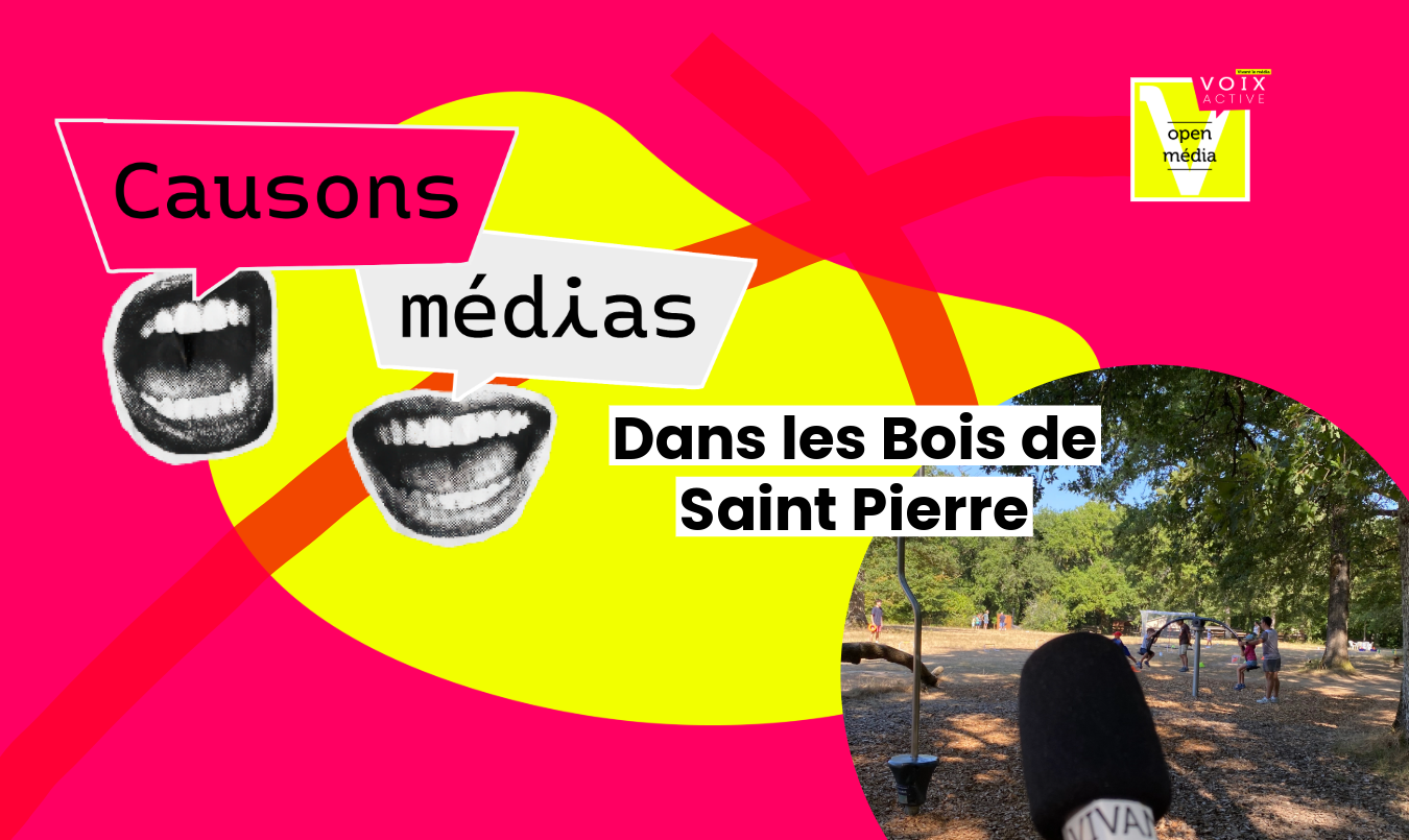 Causons médias-1-dans les bois de saint pierre