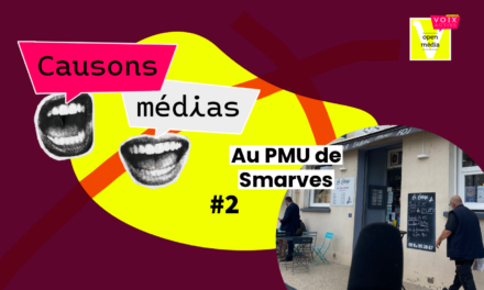 Causons médias #2. Au PMU de Smarves